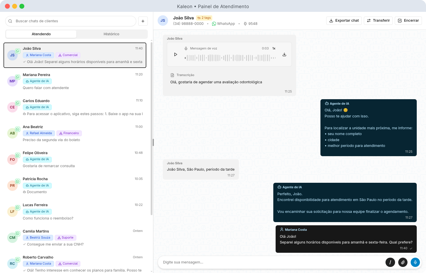 Painel de atendimento Kaleon mostrando lista de chats no WhatsApp, mensagem de voz transcrita e respostas do agente de IA